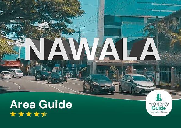 Nawala: Comprehensive Area Guide | PropertyGuide Insight